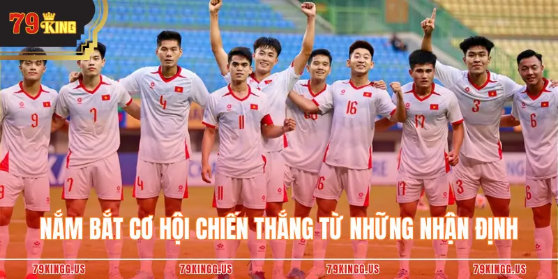 Nắm bắt cơ hội chiến thắng từ những nhận định